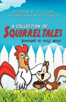 Seller image for A Collection of Squirrel Tales (Paperback or Softback) for sale by BargainBookStores