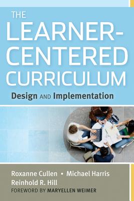 Imagen del vendedor de The Learner-Centered Curriculum (Hardback or Cased Book) a la venta por BargainBookStores