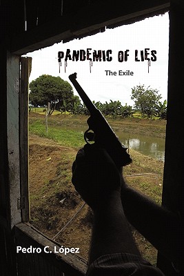 Seller image for Pandemic of Lies: The Exile (Paperback or Softback) for sale by BargainBookStores