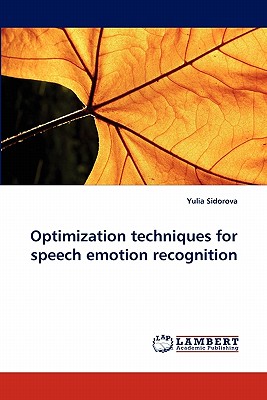 Imagen del vendedor de Optimization techniques for speech emotion recognition (Paperback or Softback) a la venta por BargainBookStores