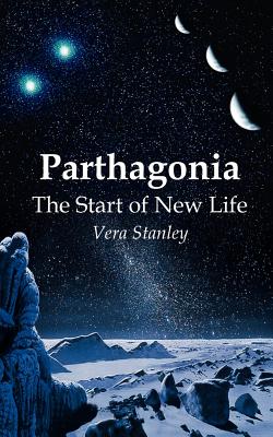 Seller image for Parthagonia: The Start of New Life (Paperback or Softback) for sale by BargainBookStores