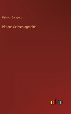 Imagen del vendedor de Platons Selbstbiographie (Hardback or Cased Book) a la venta por BargainBookStores