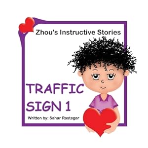 Bild des Verkufers fr Traffic Sign 1: Zhou's Instructive Stories (Paperback or Softback) zum Verkauf von BargainBookStores