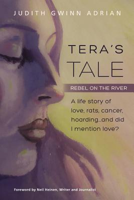 Seller image for Tera's Tale: Rebel on the River (Paperback or Softback) for sale by BargainBookStores