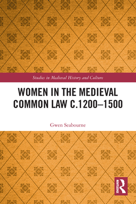 Imagen del vendedor de Women in the Medieval Common Law c.1200-1500 (Paperback or Softback) a la venta por BargainBookStores