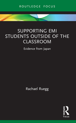 Seller image for Supporting EMI Students Outside of the Classroom: Evidence from Japan (Paperback or Softback) for sale by BargainBookStores