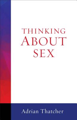 Bild des Verkufers fr Thinking about Sex (Paperback or Softback) zum Verkauf von BargainBookStores