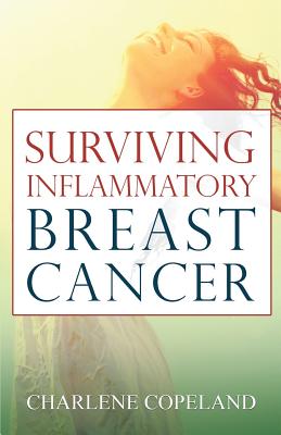 Seller image for Surviving Inflammatory Breast Cancer (Paperback or Softback) for sale by BargainBookStores