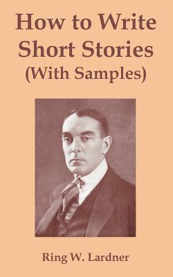 Seller image for How to Write Short Stories with Samples (Paperback or Softback) for sale by BargainBookStores