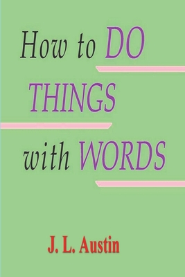 Bild des Verkufers fr How to Do Things with Words (Paperback or Softback) zum Verkauf von BargainBookStores