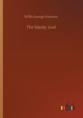 Image du vendeur pour The Smoky God (Paperback or Softback) mis en vente par BargainBookStores