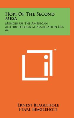 Imagen del vendedor de Hopi of the Second Mesa: Memoir of the American Anthropological Association No. 44 (Hardback or Cased Book) a la venta por BargainBookStores
