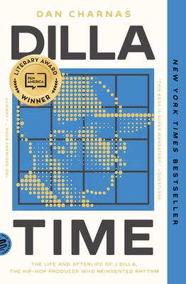 Immagine del venditore per Dilla Time: The Life and Afterlife of J Dilla, the Hip-Hop Producer Who Reinvented Rhythm (Paperback or Softback) venduto da BargainBookStores