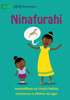 Seller image for I Enjoy - Ninafurahi (Paperback or Softback) for sale by BargainBookStores