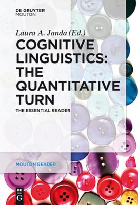 Seller image for Cognitive Linguistics - The Quantitative Turn: The Essential Reader (Paperback or Softback) for sale by BargainBookStores