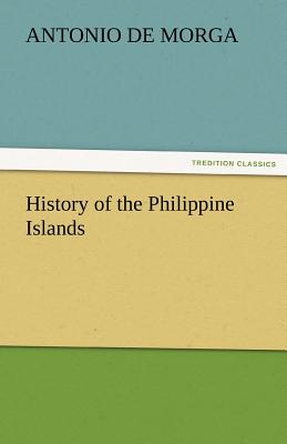 Imagen del vendedor de History of the Philippine Islands (Paperback or Softback) a la venta por BargainBookStores