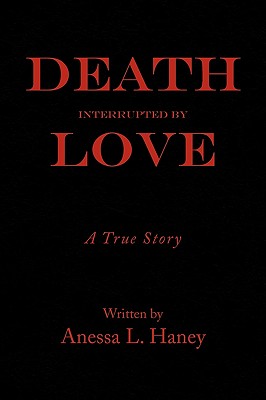 Bild des Verkufers fr Death Interrupted by Love (Paperback or Softback) zum Verkauf von BargainBookStores