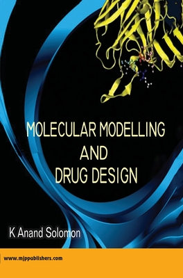 Image du vendeur pour Molecular Modelling and Drug Design (Hardback or Cased Book) mis en vente par BargainBookStores