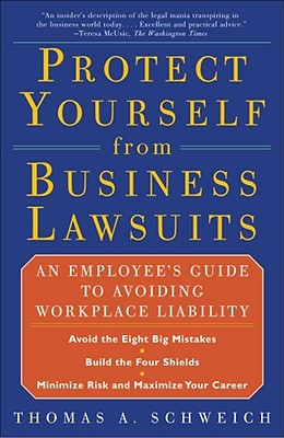 Image du vendeur pour Protect Yourself from Business Lawsuits: An Employee's Guide to Avoiding Workplace Liability (Paperback or Softback) mis en vente par BargainBookStores