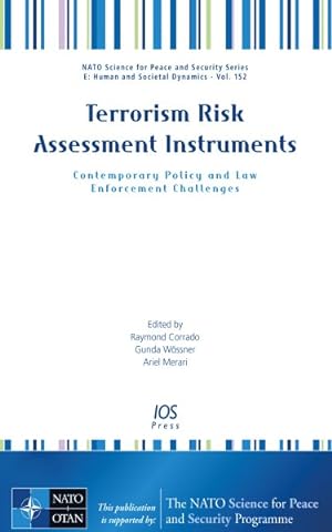Bild des Verkufers fr Terrorism Risk Assessment Instruments : Contemporary Policy and Law Enforcement Challenges zum Verkauf von GreatBookPrices