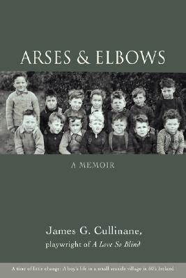 Seller image for Arses & Elbows: A Memoir (Paperback or Softback) for sale by BargainBookStores