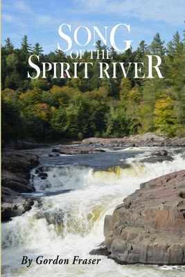 Seller image for Song of the Spirit River (Paperback or Softback) for sale by BargainBookStores