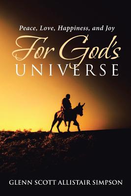 Seller image for Peace, Love, Happiness, and Joy For God's Universe (Paperback or Softback) for sale by BargainBookStores