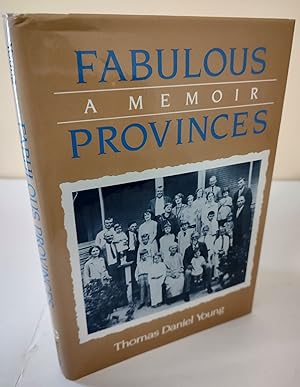 Fabulous Provinces; a memoir