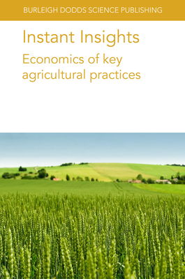 Bild des Verkufers fr Instant Insights: Economics of Key Agricultural Practices (Paperback or Softback) zum Verkauf von BargainBookStores