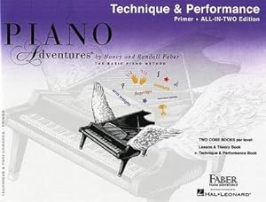 Bild des Verkufers fr Piano Adventures All-In-Two Primer Tech. & Perf. : All-In-Two Edition zum Verkauf von Smartbuy