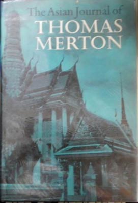 Bild des Verkufers fr Asian Journal of Thomas Merton, the zum Verkauf von SEATE BOOKS