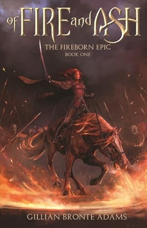 Image du vendeur pour Of Fire and Ash: Volume 1 mis en vente par GreatBookPrices