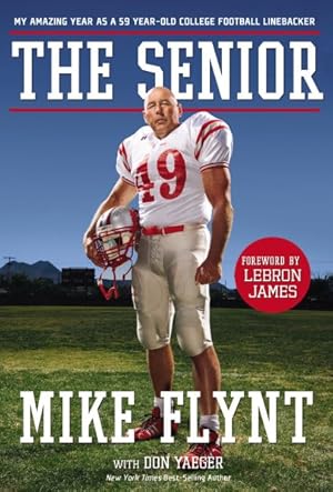 Seller image for Senior : My Amazing Year As a 59-year-old College Football Linebacker for sale by GreatBookPrices