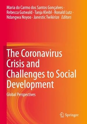 Seller image for Coronavirus Crisis and Challenges to Social Development : Global Perspectives for sale by GreatBookPrices