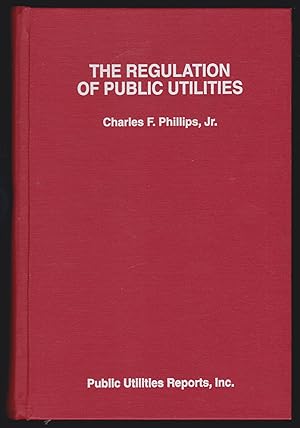 Imagen del vendedor de The Regulation of Public Utilities a la venta por JNBookseller