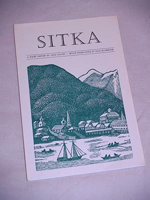 Image du vendeur pour Sitka A Short History mis en vente par Pacific Rim Used Books  LLC