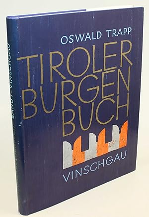 Seller image for Tiroler Burgenbuch. I. Band: Vinschgau. for sale by Antiquariat Gallus / Dr. P. Adelsberger