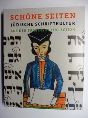 Bild des Verkufers fr SCHNE SEITEN - JDISCHE SCHRIFTKULTUR AUS DER BRAGINSKY COLLECTION *. zum Verkauf von Antiquariat am Ungererbad-Wilfrid Robin