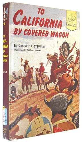 To California By Covered Wagon (Landmark Books, Number 42).