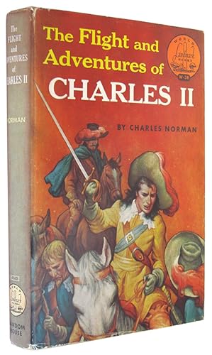 The Flight and Adventures of Charles II (Landmark Books, Number W-38).