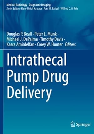 Imagen del vendedor de Intrathecal Pump Drug Delivery a la venta por GreatBookPrices