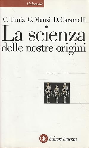 Bild des Verkufers fr La scienza delle nostre origini zum Verkauf von Messinissa libri