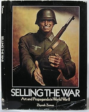 Imagen del vendedor de Selling the War: Art and Propaganda in World War II a la venta por SmarterRat Books