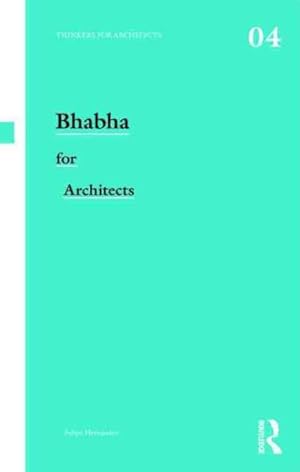 Immagine del venditore per Bhabha for Architects venduto da GreatBookPrices