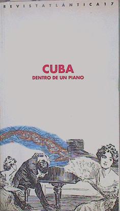 Imagen del vendedor de Revista Atlntica N17 Cuba Dentro de un piano a la venta por Almacen de los Libros Olvidados