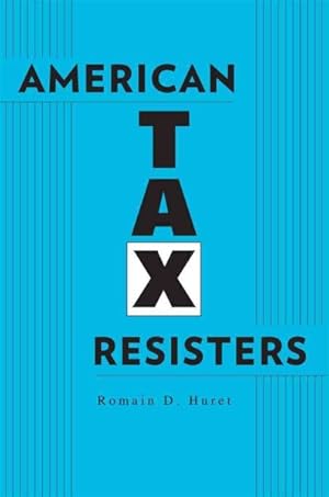 Seller image for American Tax Resisters for sale by GreatBookPrices