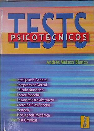 Seller image for Tests Psicotcnicos for sale by Almacen de los Libros Olvidados
