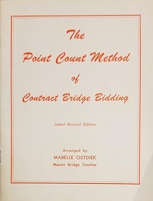 Bild des Verkufers fr The Point Count Method of Contract Bridge Bidding zum Verkauf von Mowrey Books and Ephemera