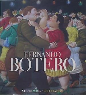 Seller image for Fernando Botero, Celebracin = Celebration for sale by Almacen de los Libros Olvidados