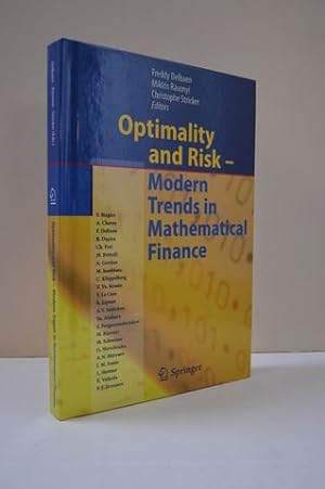 Bild des Verkufers fr Optimality and Risk - Modern Trends in Mathematical Finance: The Kabanov Festschrift zum Verkauf von Lavendier Books